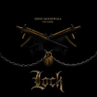 Sidhu Moose Wala & The Kidd - Lock
