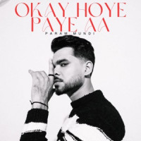 Param Mundi - Okay Hoye Paye Aa