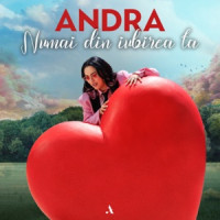 Andra - Numai din iubirea ta