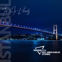 Volkan Uca, Merih Gurluk - Istanbul  [Radio Mix]